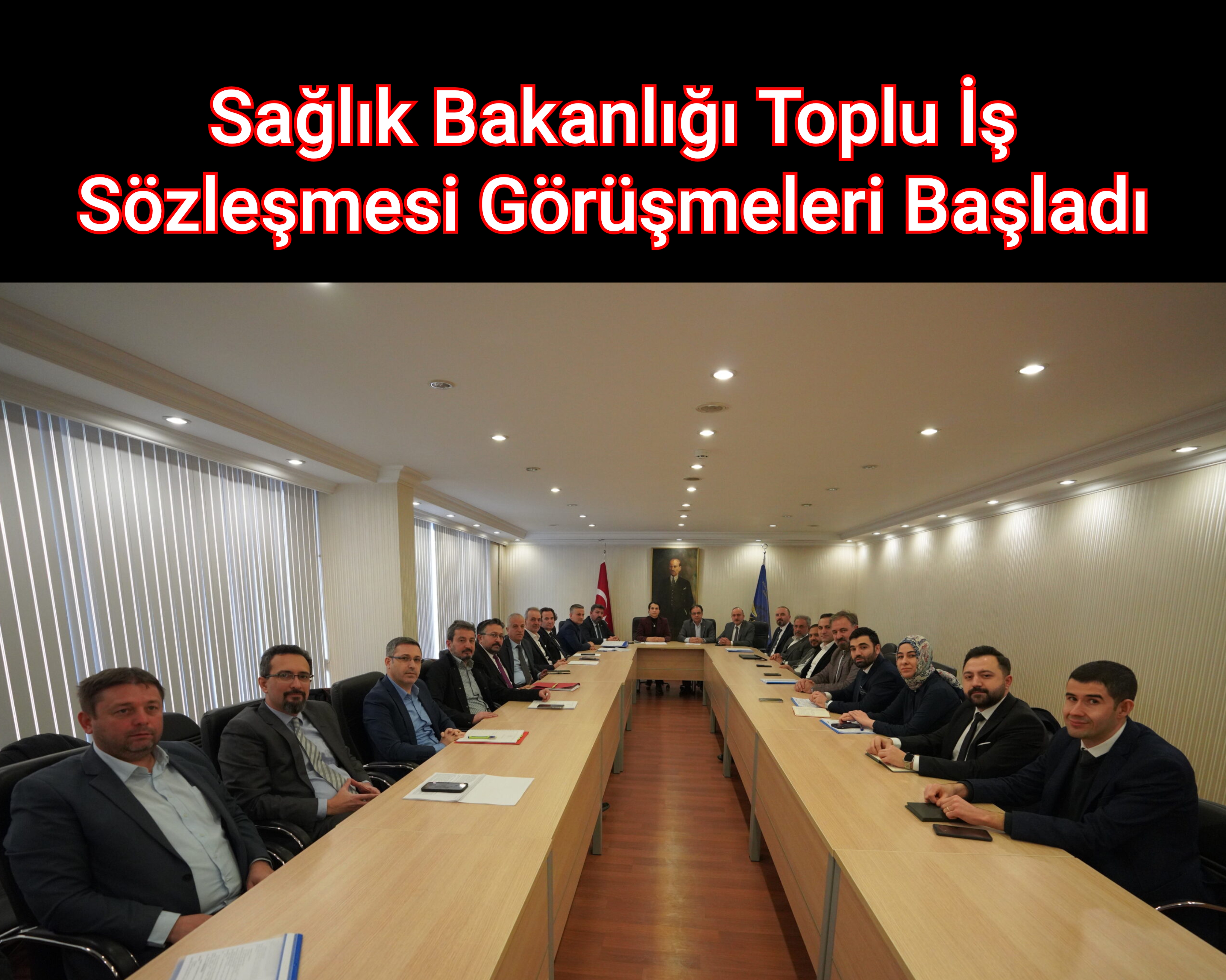 Sağlık Bakanlığı Toplu İş Sözleşmesi Görüşmeleri Başladı