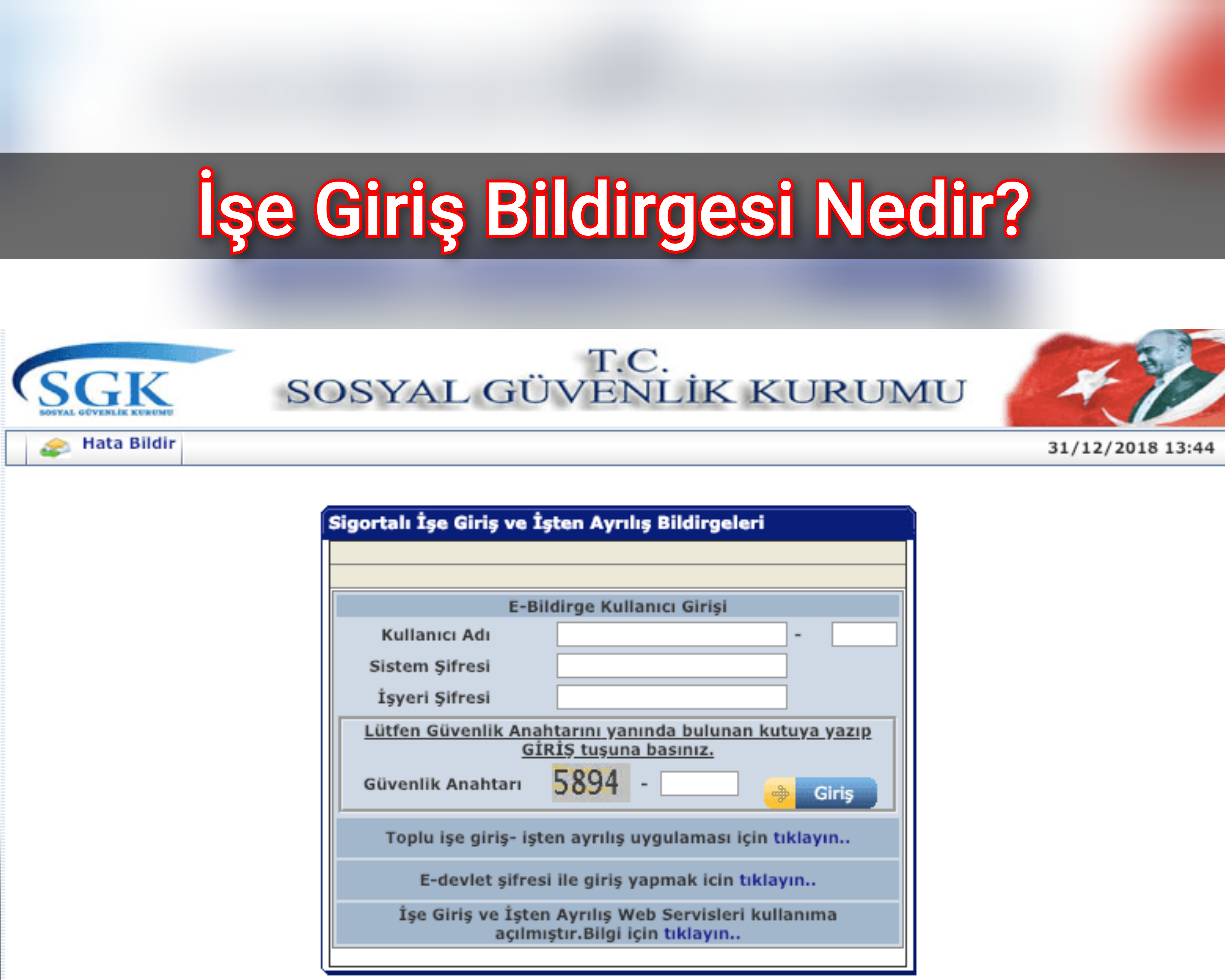 İşe Giriş Bildirgesi Nedir?
