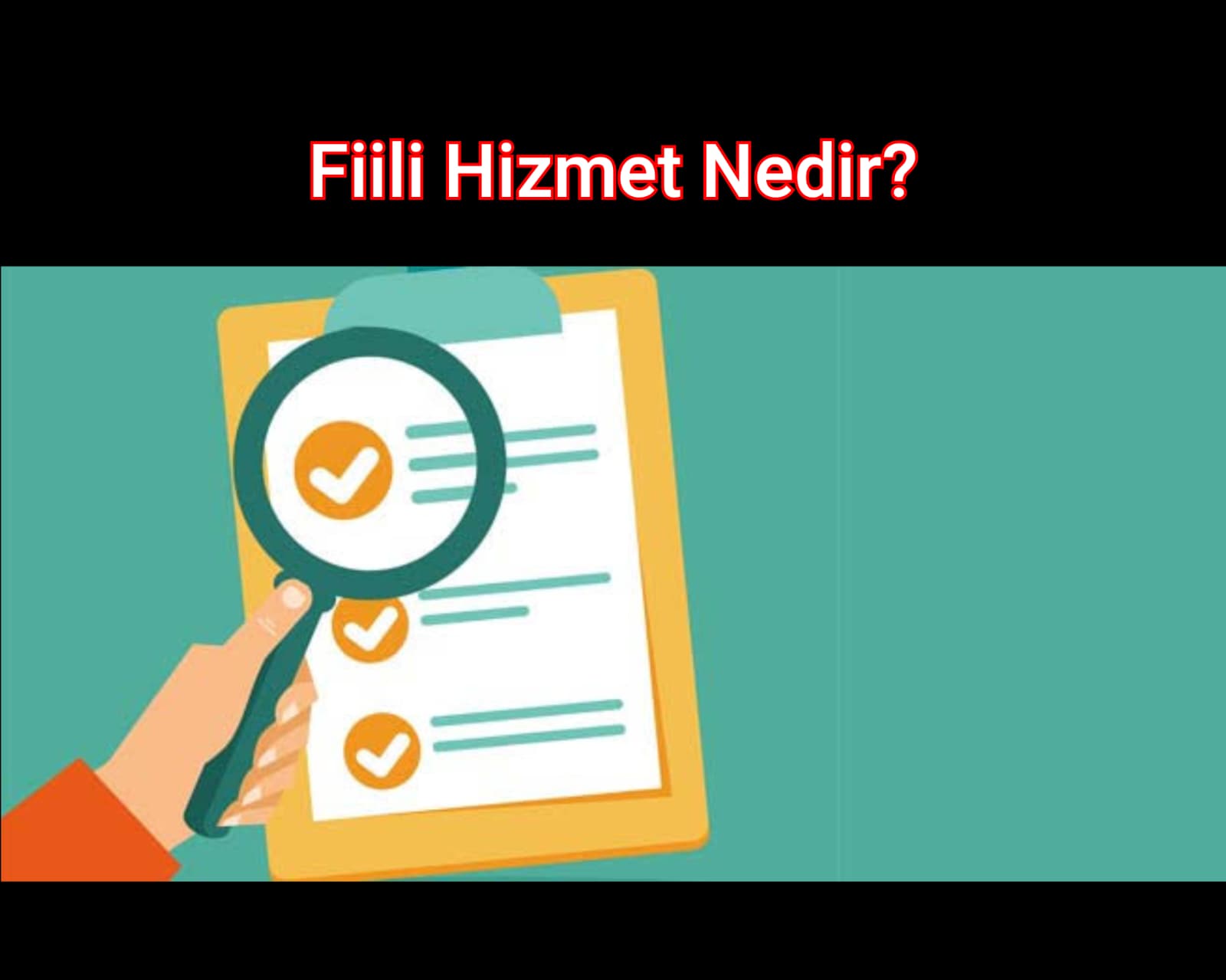 Fiili Hizmet Nedir?