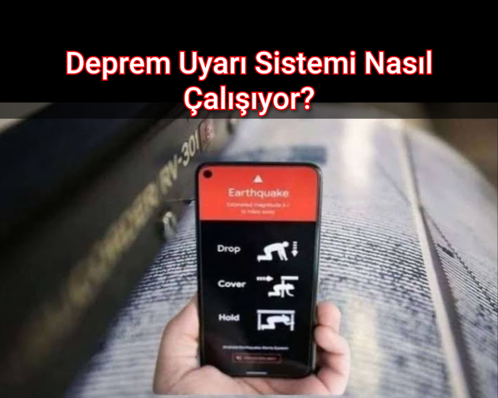 Deprem Uyarı Sistemi Nasıl Çalışıyor?
