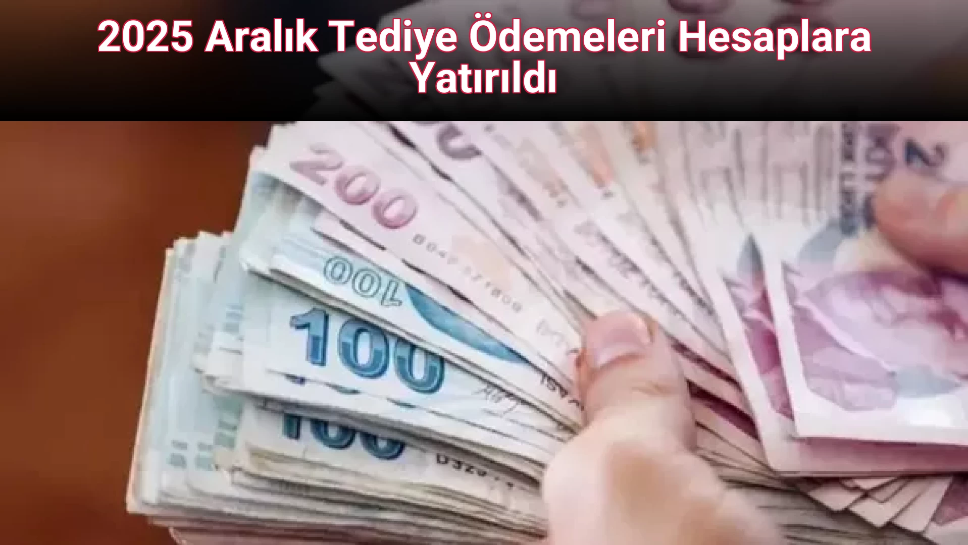 2025 Aralık Tediye Ödemeleri Hesaplara Yatırıldı