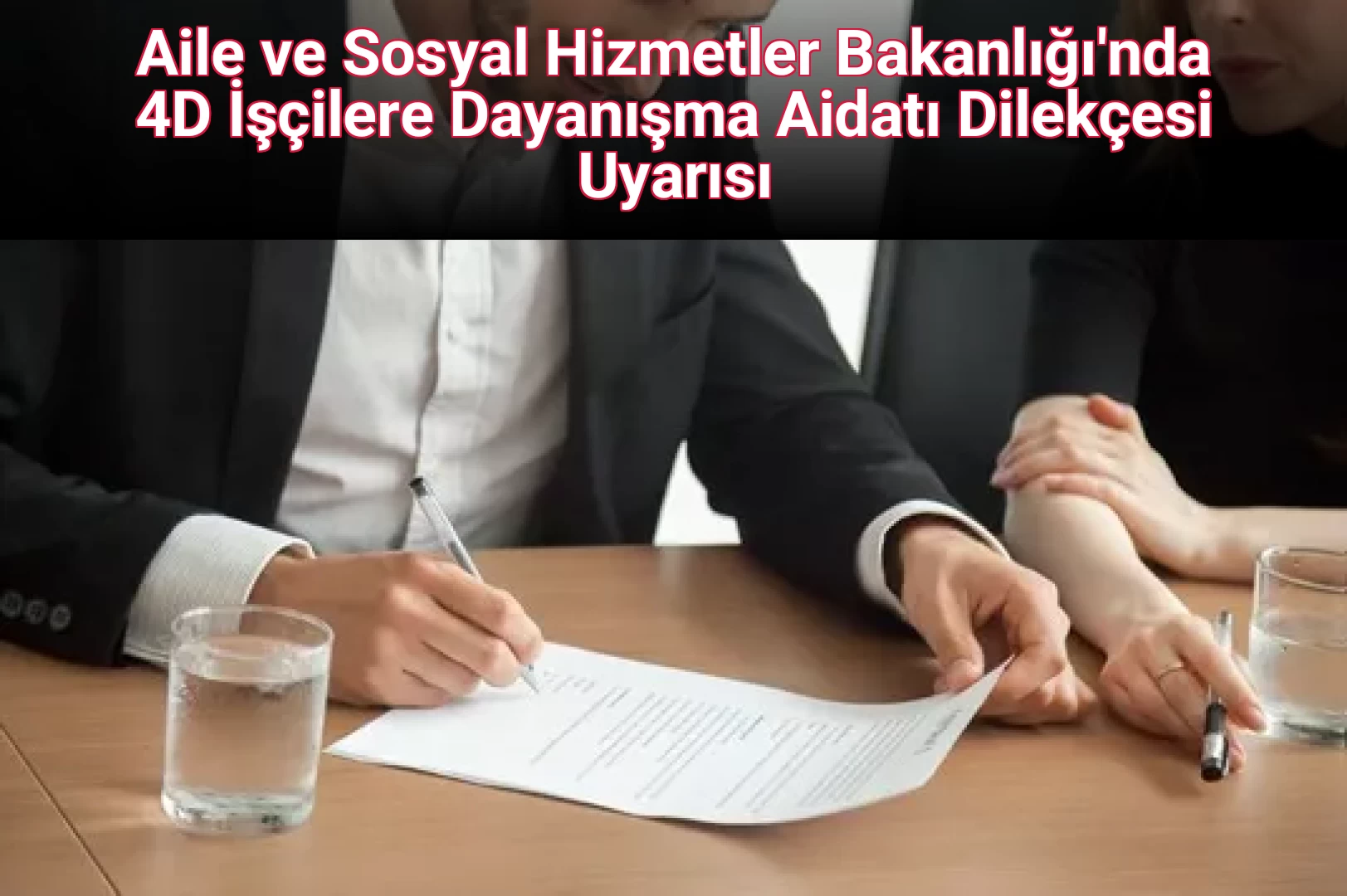 Aile ve Sosyal Hizmetler Bakanlığı'nda 4D İşçilere Dayanışma Aidatı Dilekçesi Uyarısı