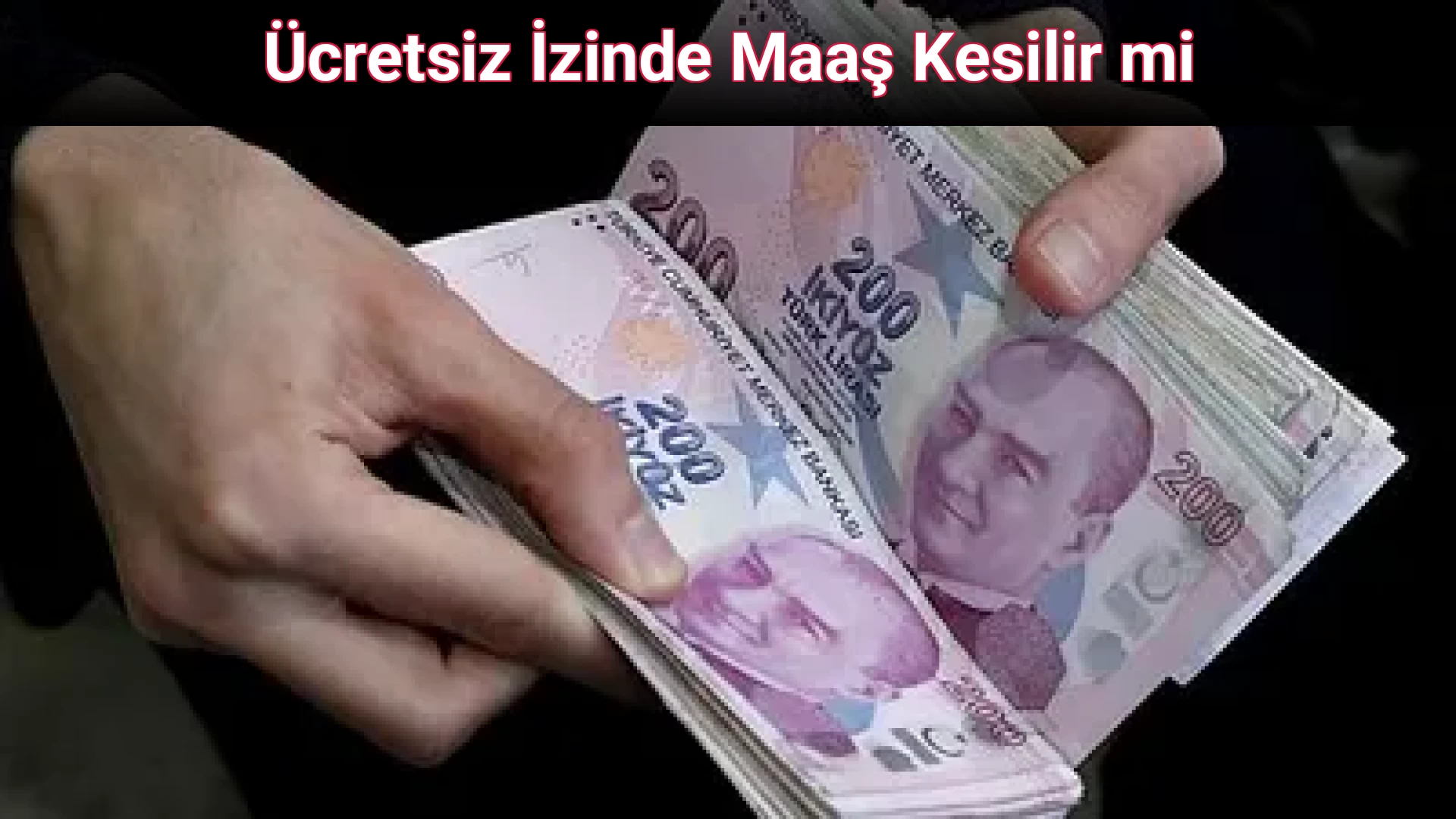 Ücretsiz İzinde Maaş Kesilir mi
