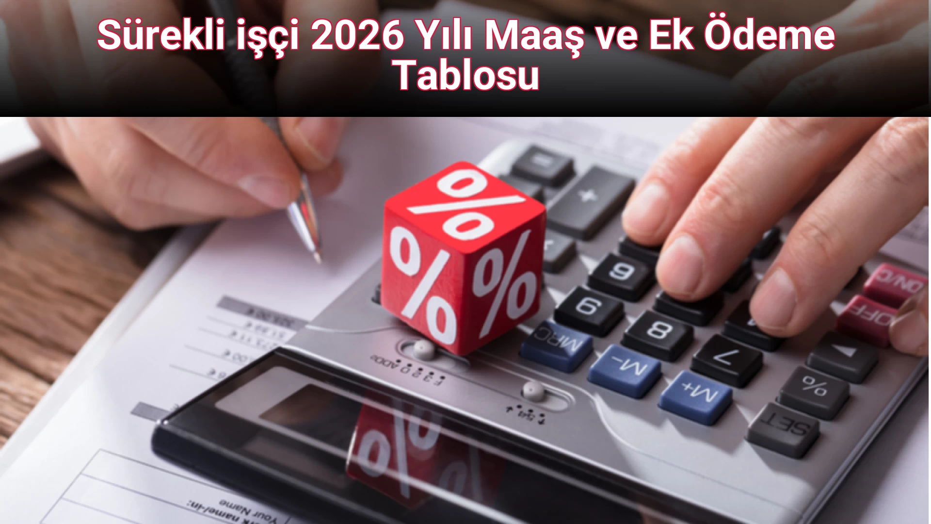 Sürekli işçi 2026 Yılı Maaş ve Ek Ödeme Tablosu