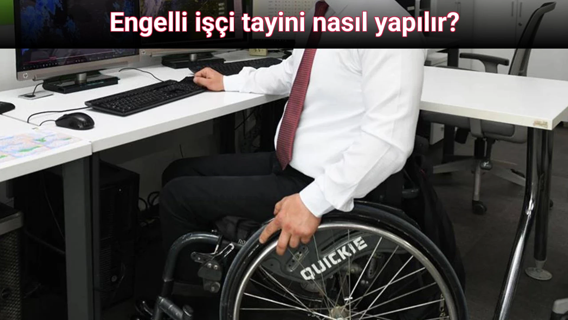 Engelli işçi tayini nasıl yapılır?