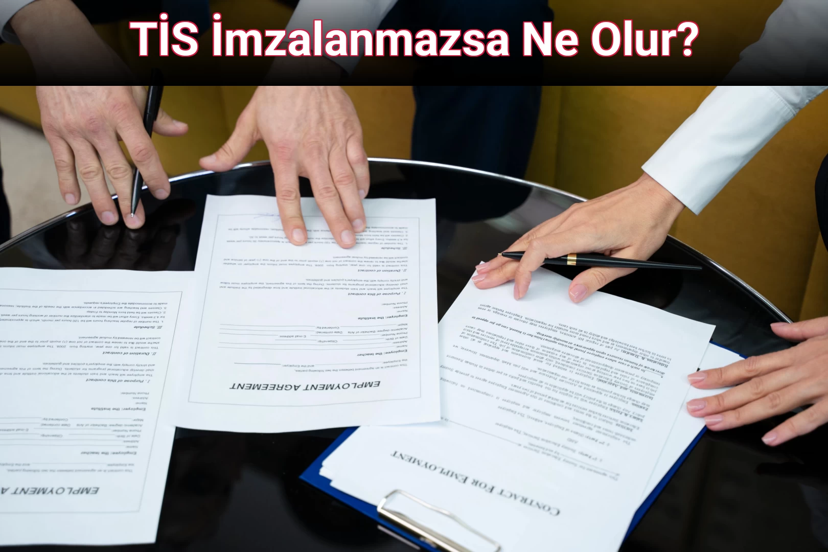 TİS İmzalanmazsa Ne Olur?
