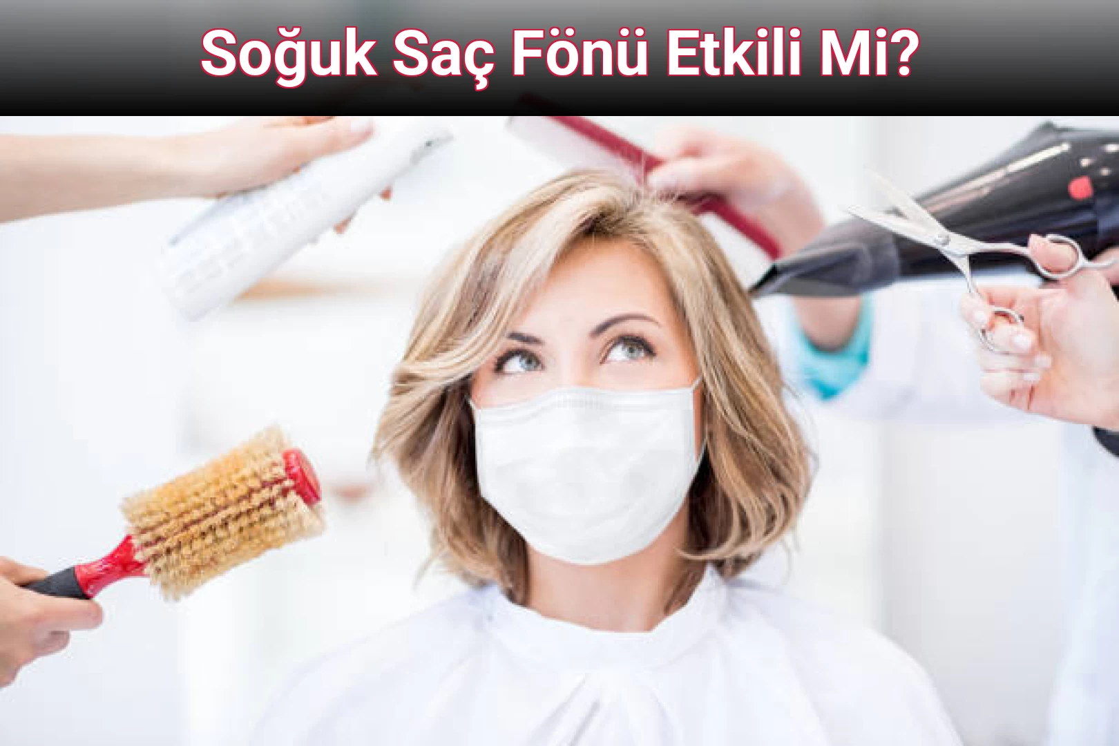 Soğuk Saç Fönü Etkili Mi?