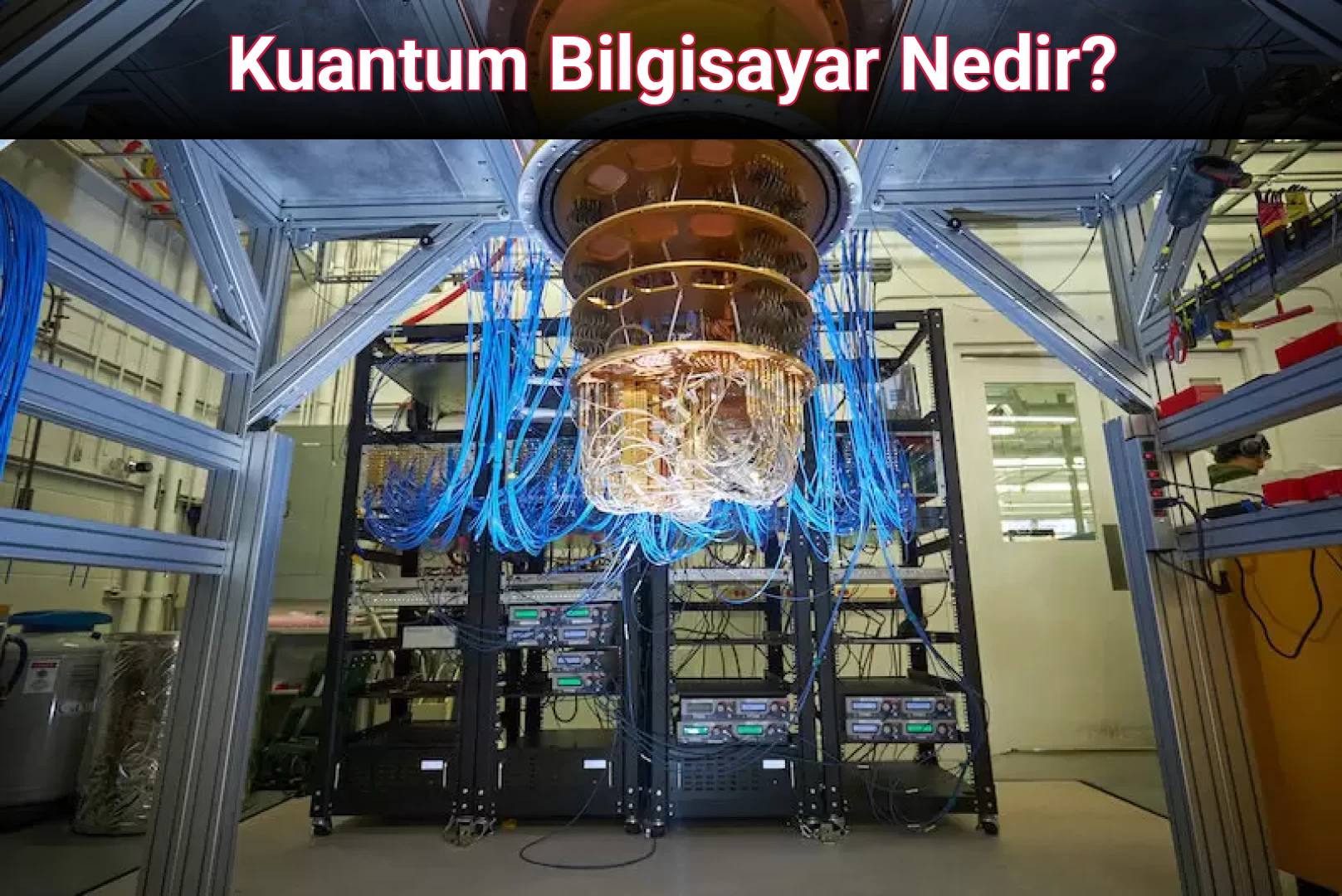 Kuantum Bilgisayar Nedir?