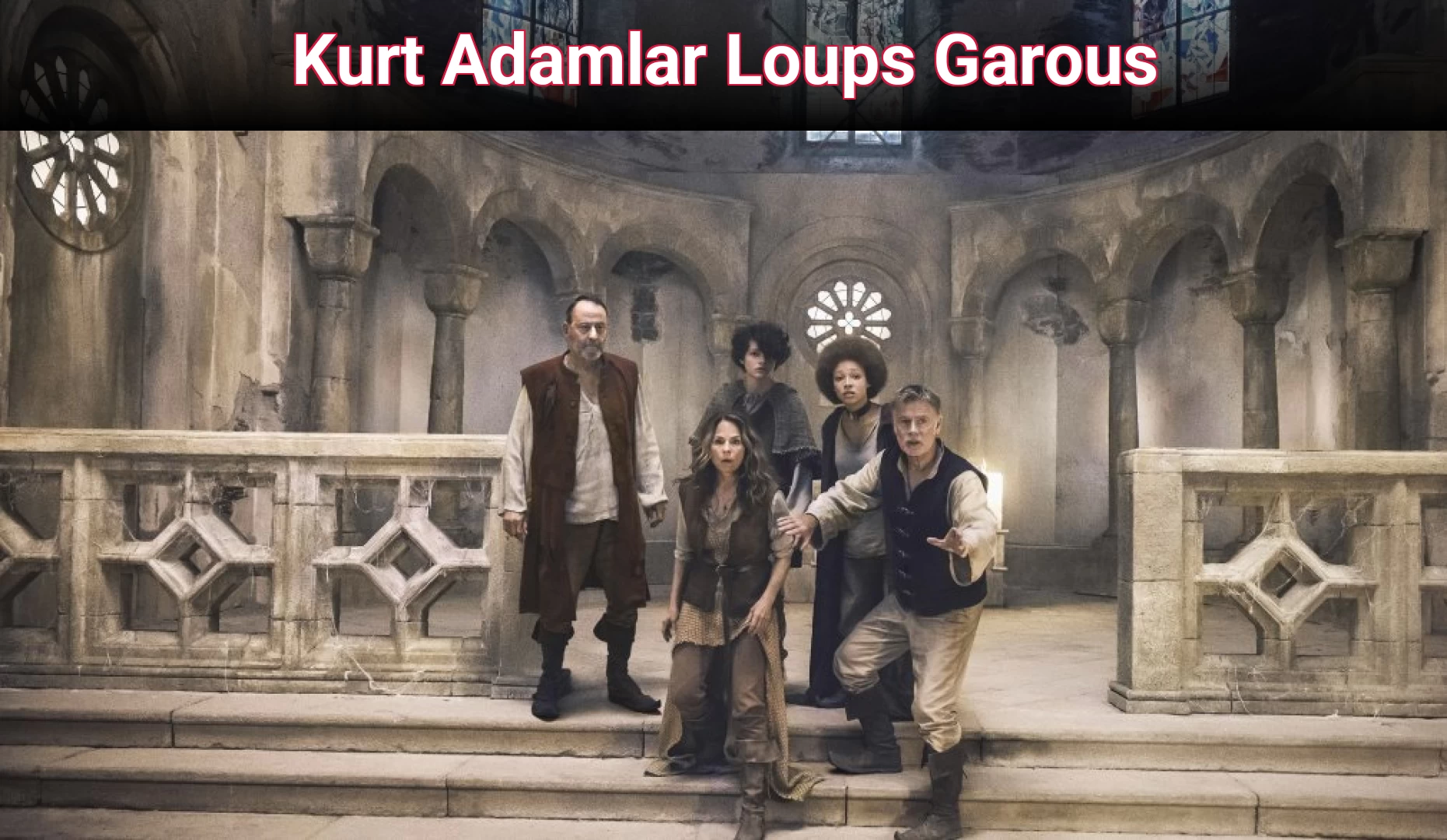 Kurt Adamlar Loups Garous